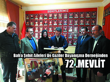 Bafra Şehit Aileleri Ve Gaziler Dayanışma Derneğinden 72 .MEVLİT