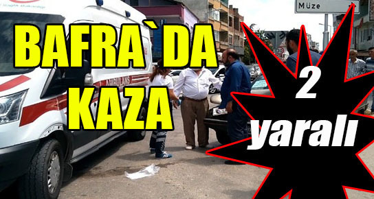 Bafra`da kaza