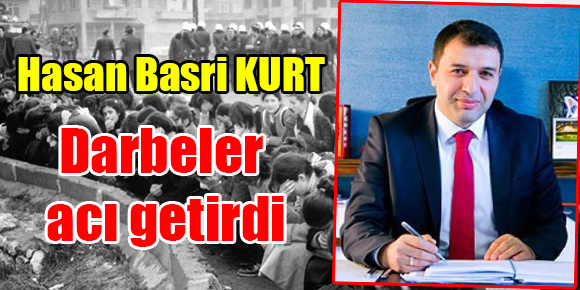 Hasan Basri Kurt 12 Eylül Açıklaması