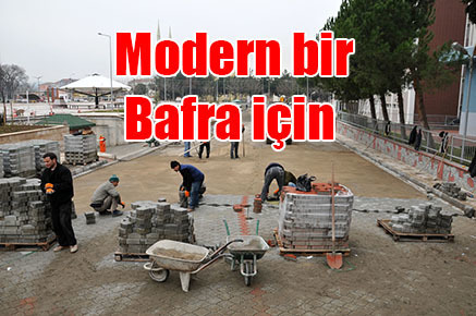 Modern bir Bafra için