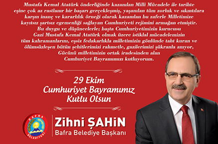 Bafra Belediye Başkanı Zihni Şahin 29 Ekim Cumhuriyet Bayramı kutlama