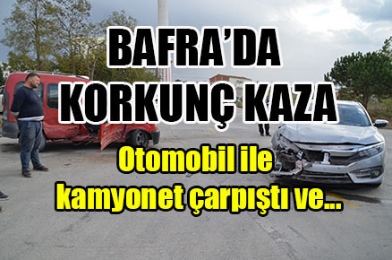 Bafra’da kaza