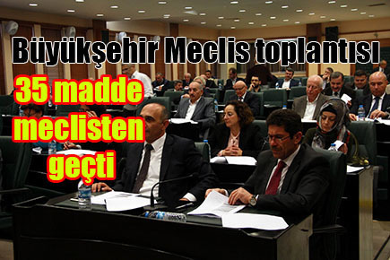 Büyükşehir Meclis toplantısı