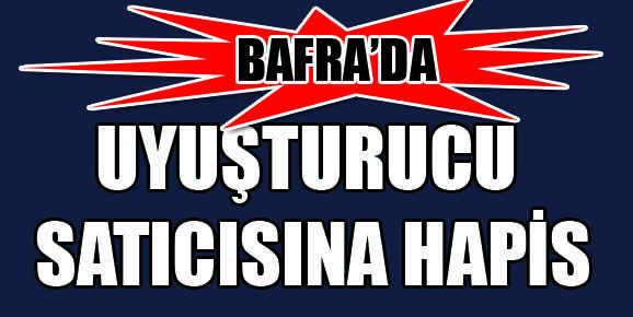 Uyuşturucu satıcısına hapis