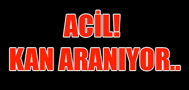Acil Brh (-) negatif kan aranıyor!