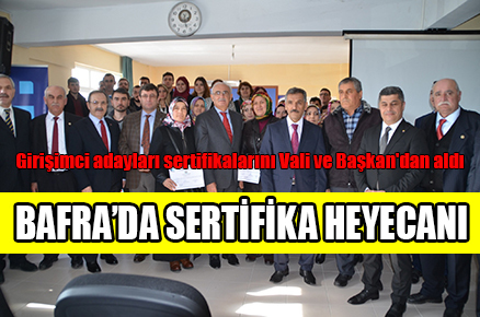 BAFRA’DA SERTİFİKA HEYECANI
