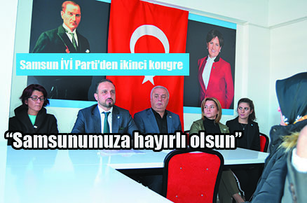 ‘Samsunumuza hayırlı olsun’