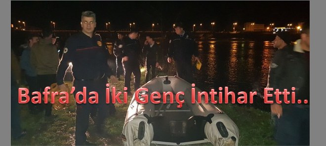 Bafra’da iki genç Çetinkaya Köprüsünden atladı