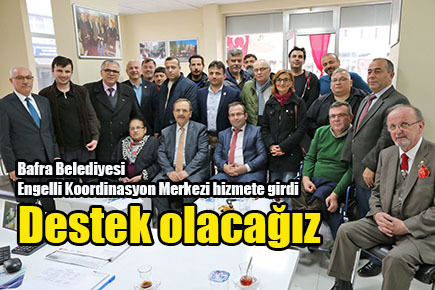 Bafra Belediyesi Engelli Koordinasyon Merkezi hizmete girdi