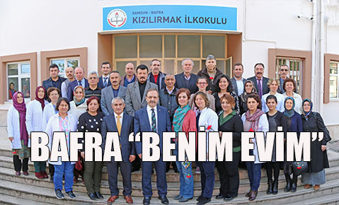 Bafra “Benim Evim”