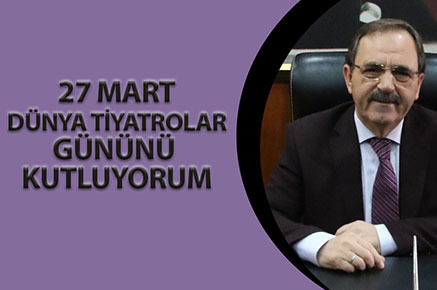 TİYATRO EVRENSELDİR
