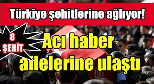 Türkiye şehitlerine ağlıyor!