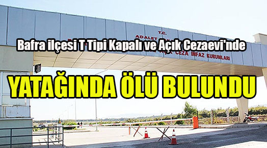 Cezaevinde ölü bulundu!