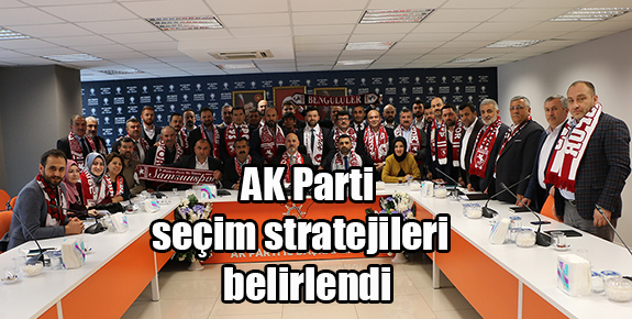 AK Parti seçim stratejileri belirlendi