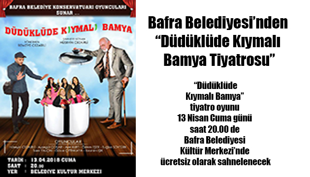 Bafra Belediyesi’nden “Düdüklüde Kıymalı Bamya”