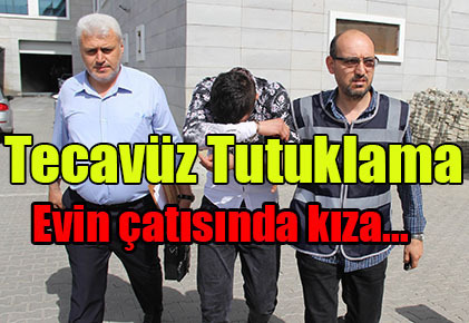Kafede tanıştığı kıza evinin çatısında tecavüzden tutuklandı
