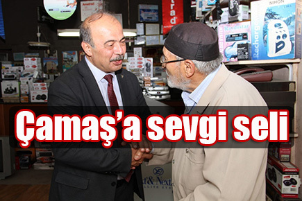 Çamaş’a sevgi seli