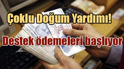 Destek ödemeleri başlıyor
