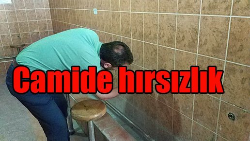 Camide hırsızlık