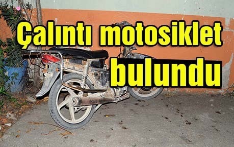 Çalıntı motosiklet bulundu