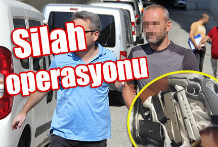 Silah operasyonu