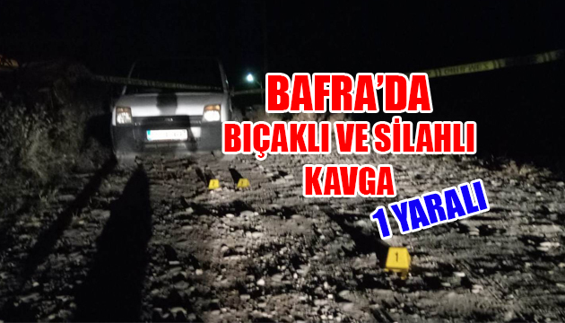 Bafra’da Bıçaklı Kavga