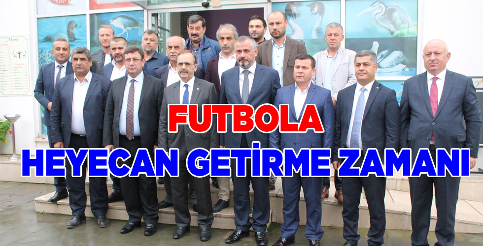 BAFRA’YA FUTBOLDA HEYECAN GETİRME ZAMANI