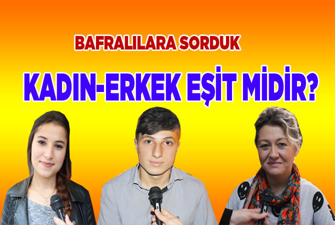 Kadın ve Erkek Eşitliği Var mı?