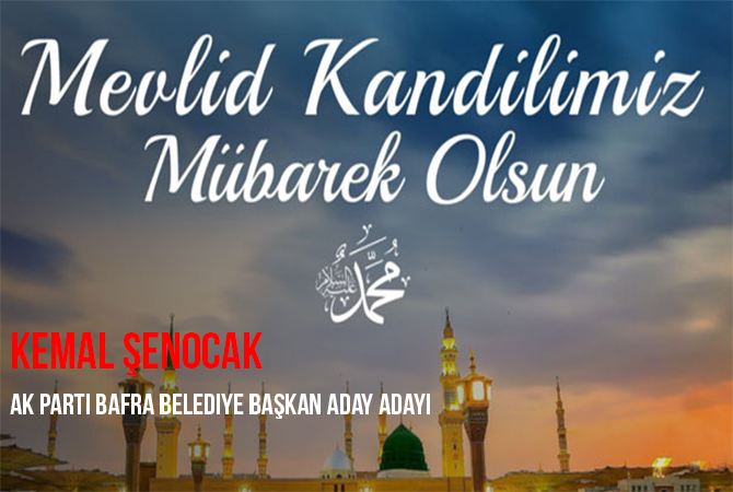 Kemal Şenocak’tan Mevlid Kandili Mesajı