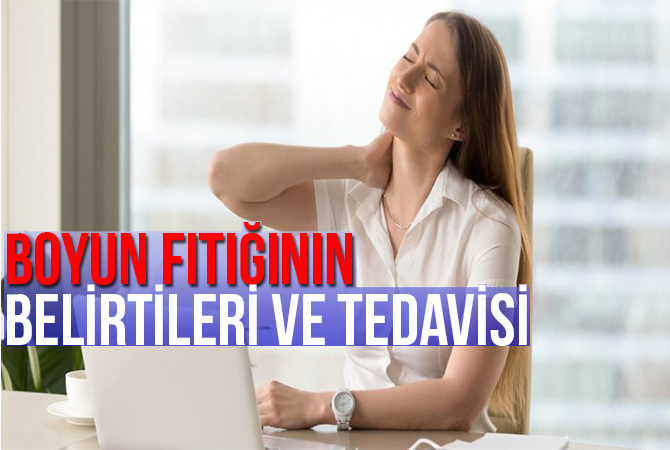 Boyun fıtığı nedir, nası tedavi edilir?