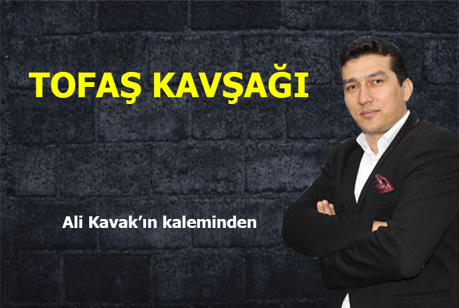 TOFAŞ KAVŞAĞI