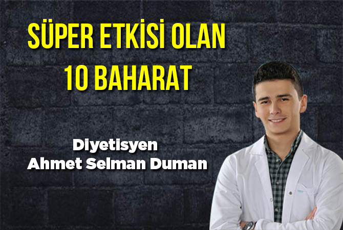 Süper Etkisi Olan 10 Baharat