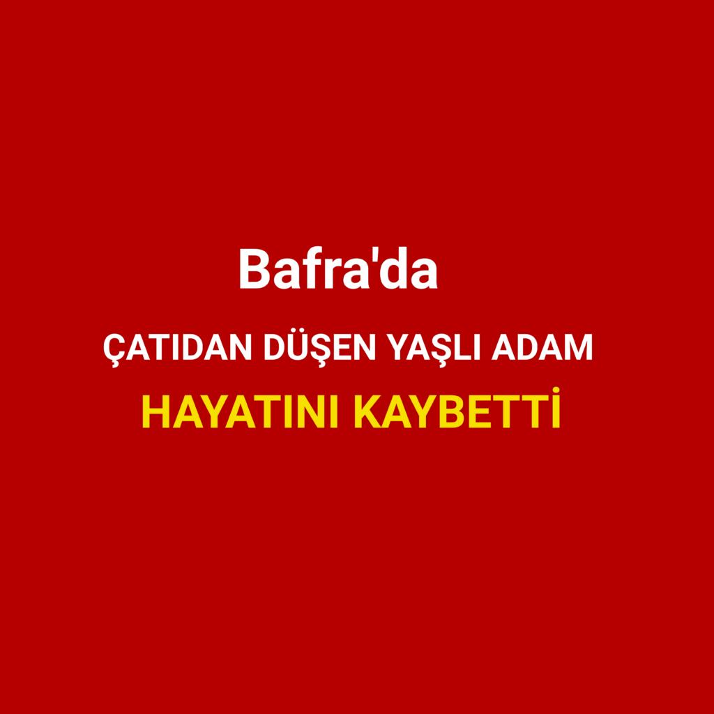 YAŞLI ADAM HAYATINI KAYBETTİ