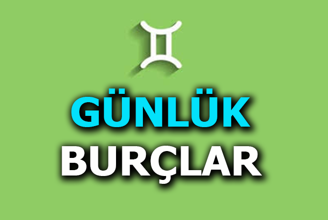 GÜNLÜK BURÇLAR