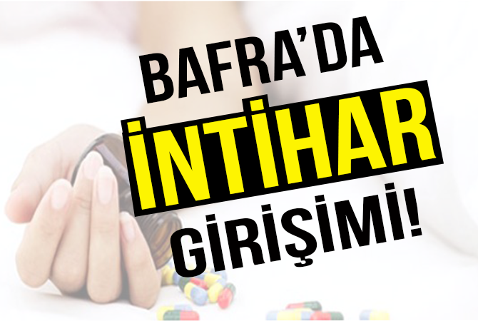 Bafra’da intiha girişimi