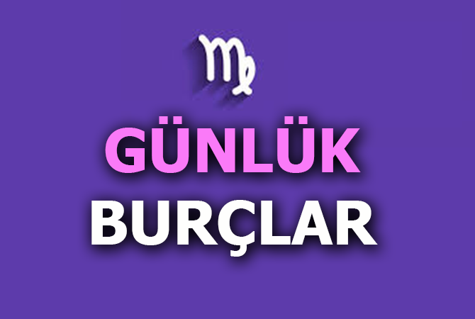 GÜNLÜK BURÇLAR