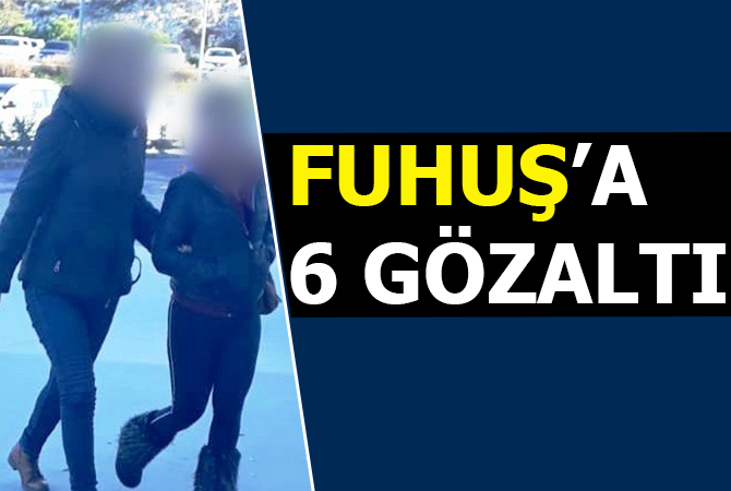 Fuhuş baskını! 
