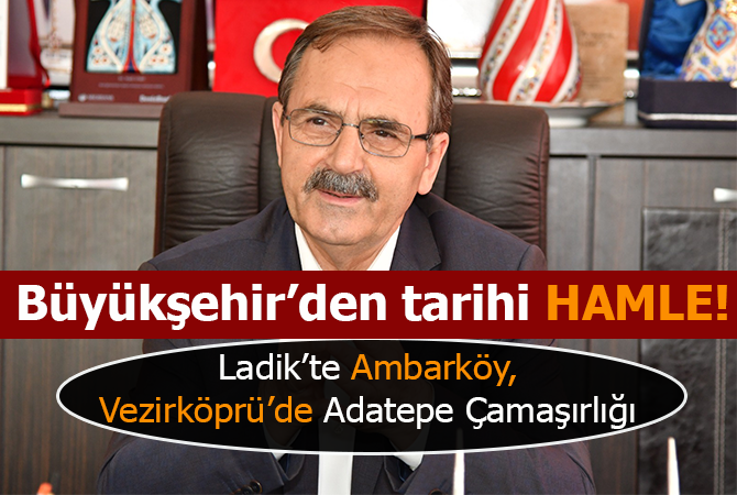 Büyükşehir’den TARİHİ hamle!