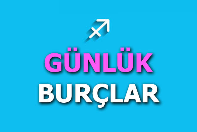 GÜNLÜK BURÇLAR