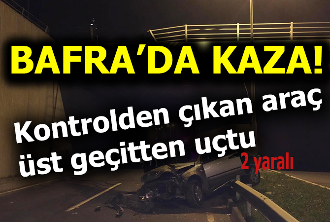 Kontrolden çıkan cip üst geçitten uçtu: 2 yaralı