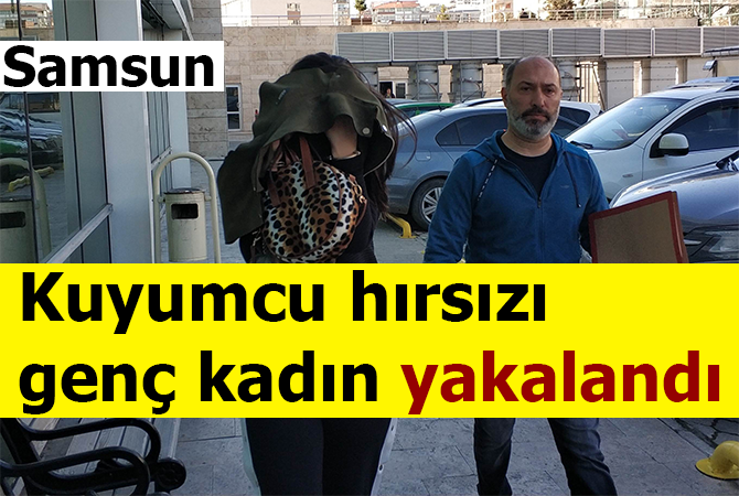 Kuyumcudan altın çalan genç kadın yakalandı