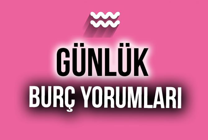 Bu Gün Burcunuz Ne Diyor?