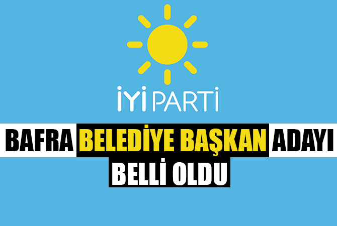 İYİ Parti Belediye Başkan adayı