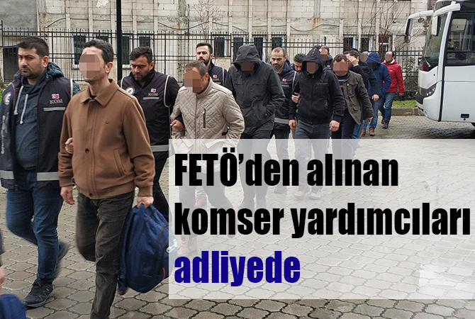 FETÖ’den gözaltına alınan komiser yardımcıları adliyede