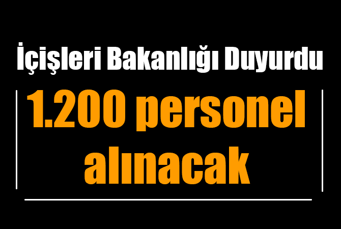 1200 PERSONEL ALINACAK