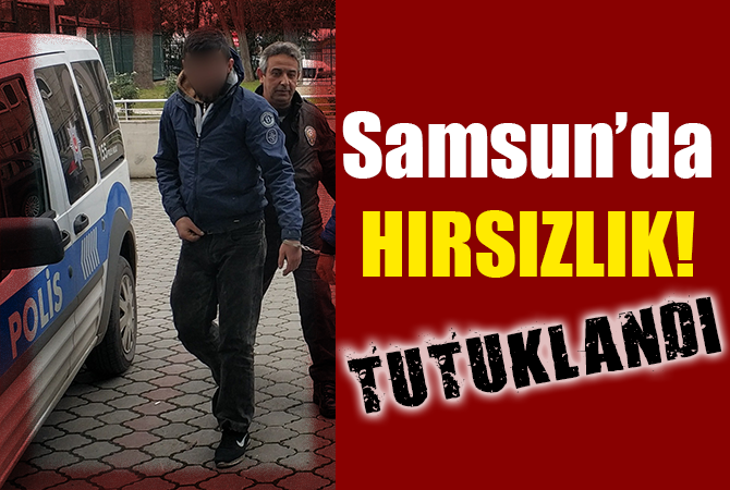 Hırsızlık suçundan gözaltına alınan genç tutuklandı 