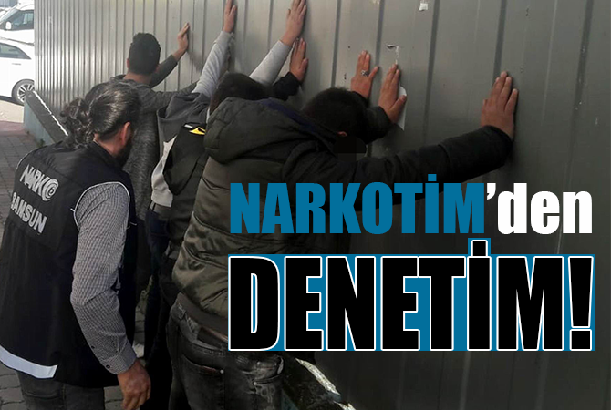 NARKOTİMDEN DENETİM
