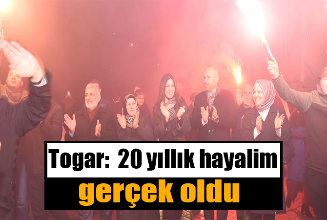 Togar: ” 20 YILLIK HAYALİM GERÇEK OLDU”