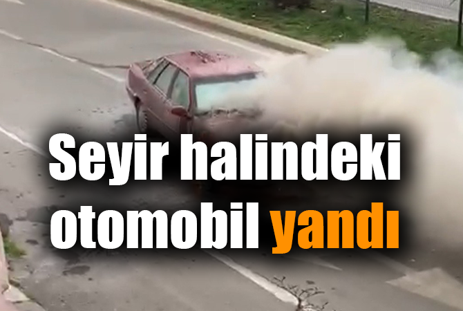 Seyir halindeki otomobil yandı