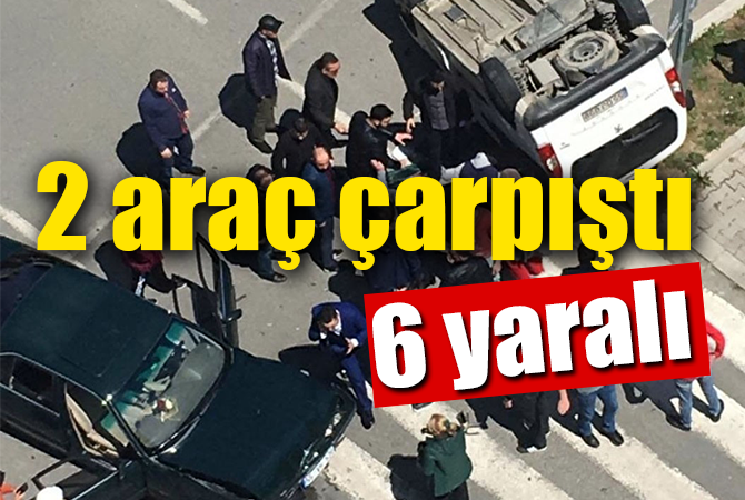  Samsun’da trafik kazası: 6 yaralı